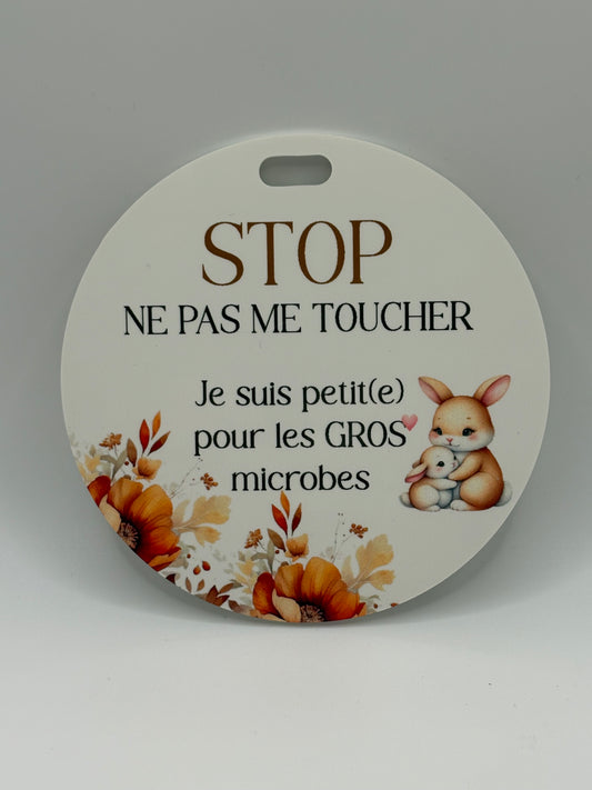 Affichette STOP pour poussette et coquille Cliquez pour voir modèles disponibles.